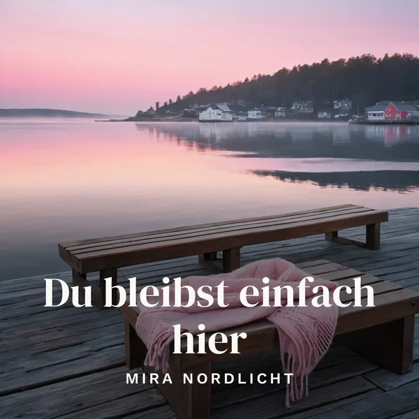 Single-Cover: Bank auf einem Steg im Morgenrot mit gesetztem Songtitel